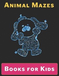 bokomslag Maze Books for Kids: A Maze Activity Book for Kids (Maze Books for Kids)