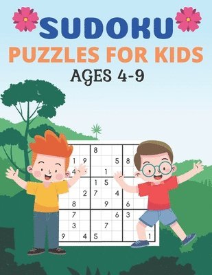 bokomslag Sudoku Puzzles for Kids Ages 4-9: This Book Has Amazing Sudoku Book for Kids.