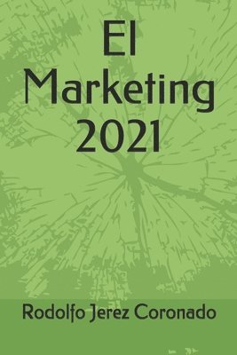 El Marketing 2021 1