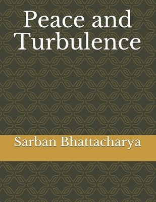 Peace and Turbulence 1