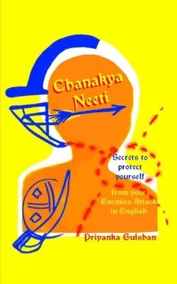 bokomslag Chanakya Neeti Part 2 Secrets to Protect Yourself from Your Enemies Attack in English