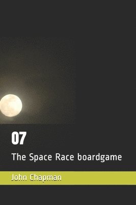bokomslag O7: The Space Race boardgame