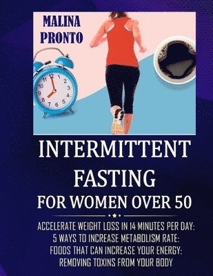 bokomslag Intermittent Fasting For Women Over 50