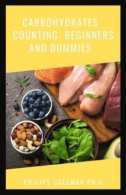 Carbohydrates Counting Beginners and Dummies 1