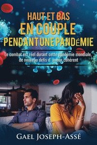 bokomslag Haut Et Bas En Couple Durant La Pandemie