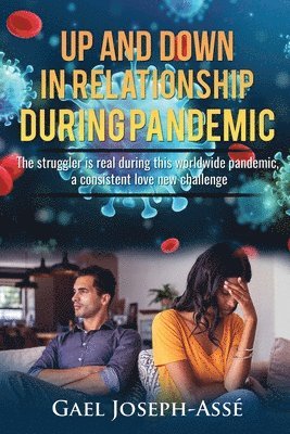 Up and Down in Relationship During Pandemic 1