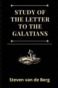 bokomslag Study of the Letter to the Galatians