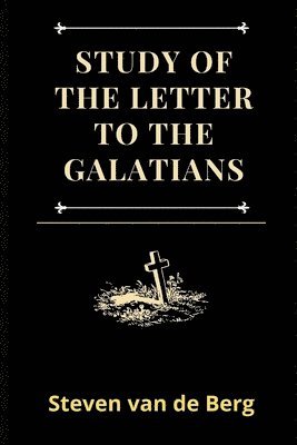 bokomslag Study of the Letter to the Galatians
