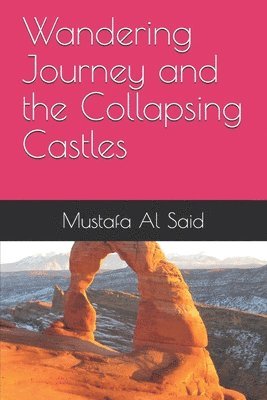 Wandering Journey and the Collapsing Castles 1