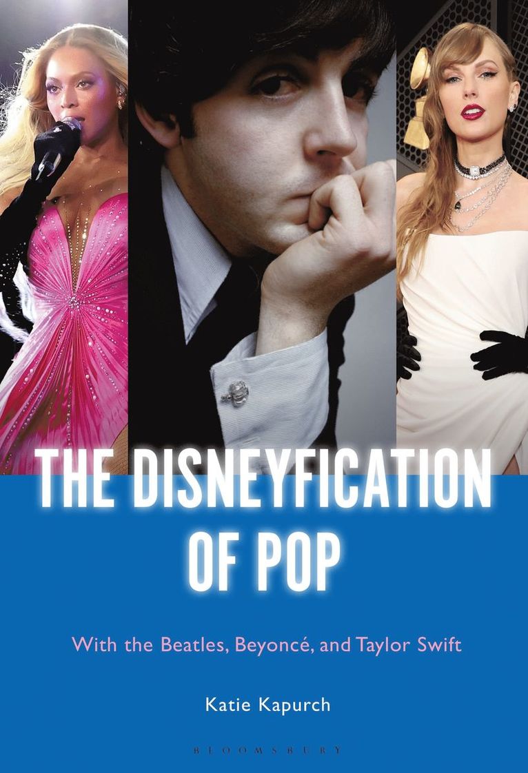 Katie Kapurch - Disneyfication of Pop, Inbunden