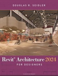 bokomslag Revit Architecture 2024 for Designers
