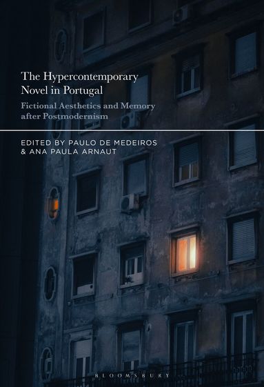 Paulo de Medeiros, Ana Paula Arnaut - Hypercontemporary Novel in Portugal, Inbunden