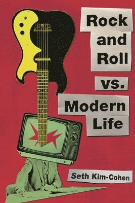 Rock and Roll vs. Modern Life 1