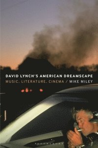 bokomslag David Lynch's American Dreamscape