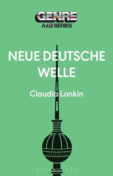 Claudia Lonkin - Neue Deutsche Welle, Häftad