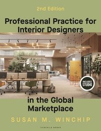 bokomslag Professional Practice for Interior Designers in the Global Marketplace