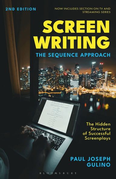 Paul Joseph Gulino - Screenwriting, Inbunden
