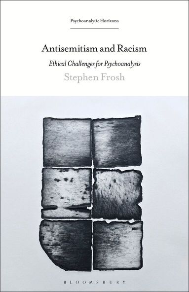 Stephen Frosh, Hilary Neroni - Antisemitism and Racism, Häftad