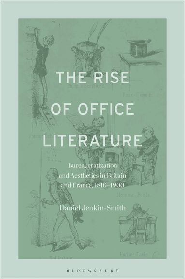 Daniel Jenkin-Smith - Rise of Office Literature, Inbunden