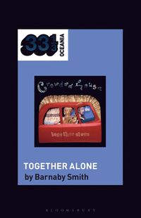 bokomslag Crowded House's Together Alone