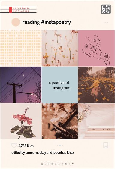James Mackay, JuEunhae Knox - Reading #Instapoetry, Häftad