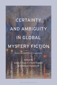 bokomslag Certainty and Ambiguity in Global Mystery Fiction