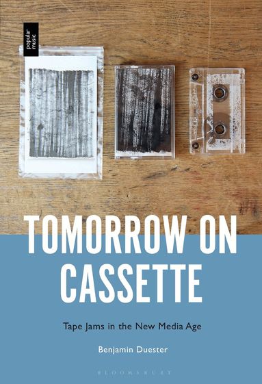 Benjamin Duester - Tomorrow on Cassette, Inbunden