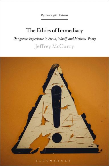 Jeffrey McCurry, Esther Rashkin, Peter L. Rudnytsky - Ethics of Immediacy, Häftad