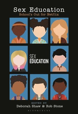 Deborah Shaw, Rob Stone - Sex Education, Häftad