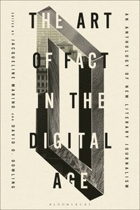 bokomslag The Art of Fact in the Digital Age