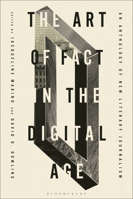 The Art of Fact in the Digital Age 1