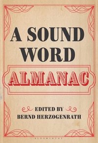bokomslag A Sound Word Almanac