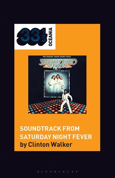 bokomslag Soundtrack from Saturday Night Fever