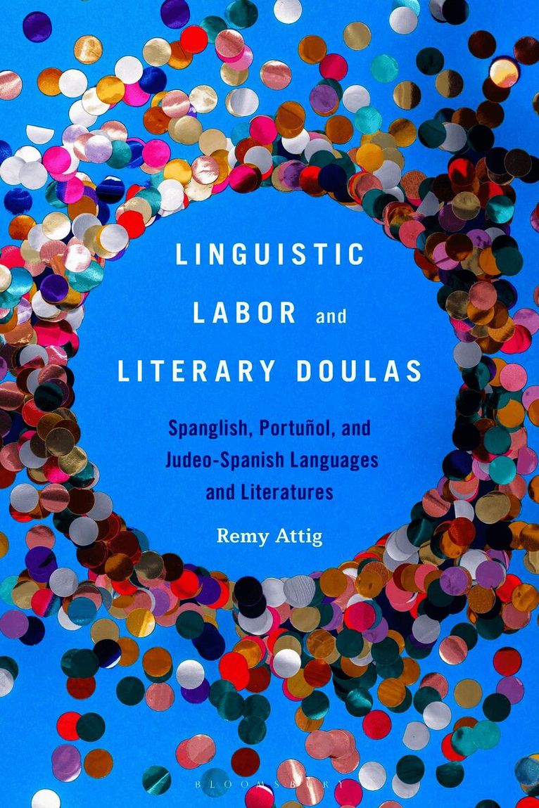 Linguistic Labor and Literary Doulas