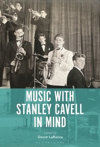 bokomslag Music with Stanley Cavell in Mind