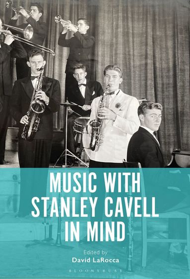 David LaRocca - Music with Stanley Cavell in Mind, Häftad