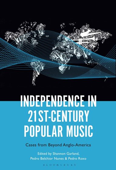 bokomslag Independence in 21st-Century Popular Music