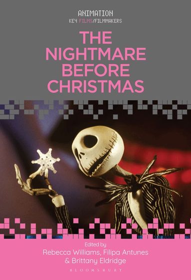 Filipa Antunes, Brittany Eldridge, Rebecca Williams - Nightmare Before Christmas, Inbunden