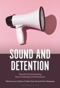 bokomslag Sound and Detention