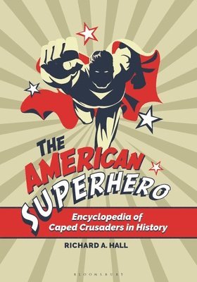 The American Superhero 1