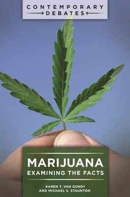 Karen T. Van Gundy, Michael S. Staunton, Karen T. Van Gundy - Marijuana, Häftad