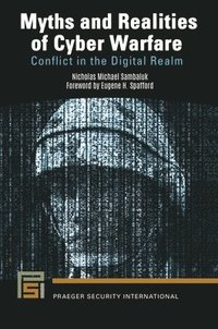 bokomslag Myths and Realities of Cyber Warfare