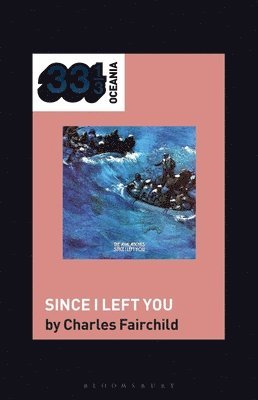 bokomslag Avalanches' Since I Left You