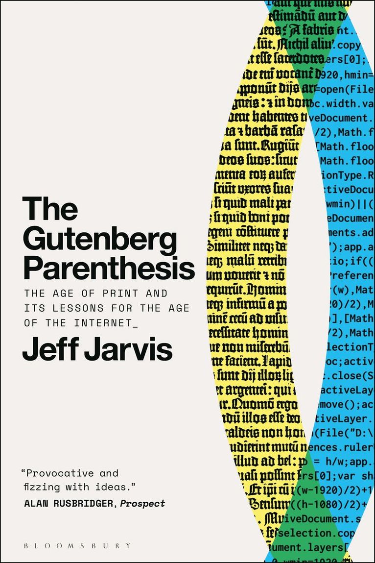 The Gutenberg Parenthesis 1