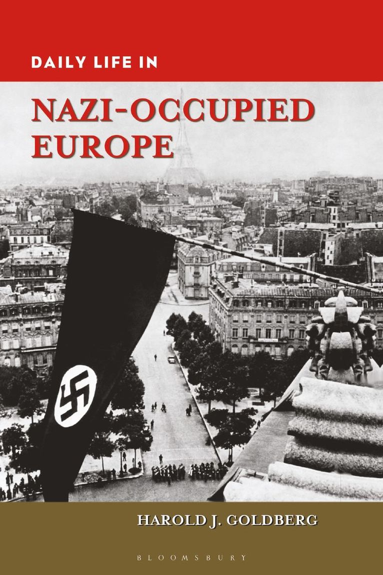 Daily Life in Nazi-Occupied Europe 1