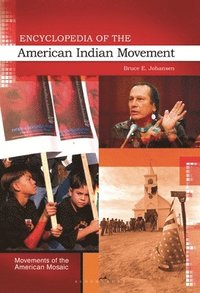 bokomslag Encyclopedia of the American Indian Movement