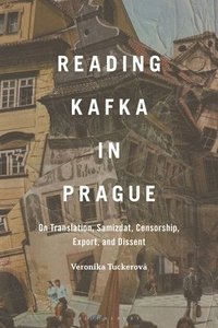 bokomslag Reading Kafka in Prague