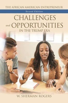 W. Sherman Rogers - African American Entrepreneur, Häftad