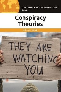 bokomslag Conspiracy Theories: A Reference Handbook