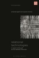Amanda Lagerkvist, Bernd Herzogenrath, Jacek Smolicki, Patricia Pisters - Relational Technologies, Häftad. Tillgänglighet: Kommande